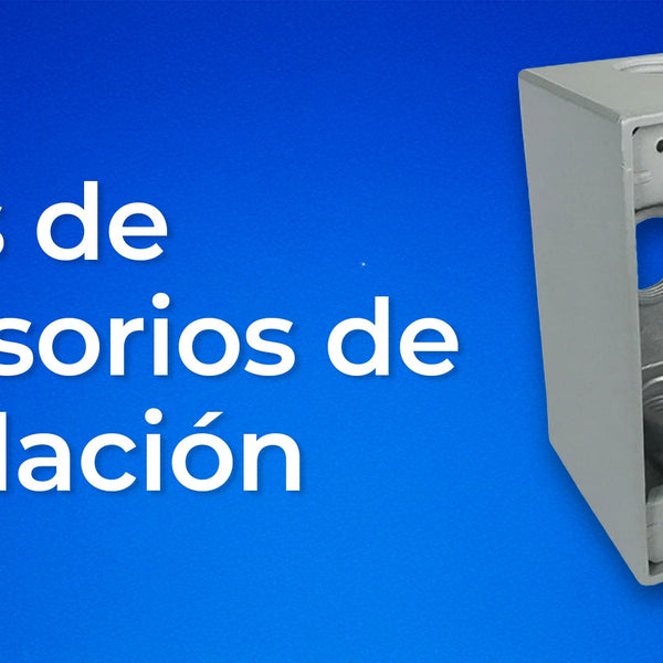 Cajas de Accesorios de Instalación – Página 5